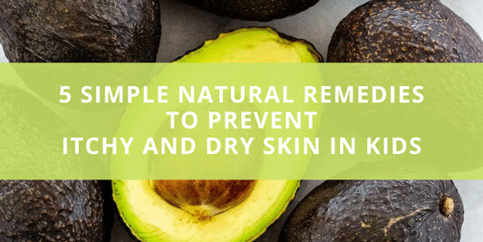 5 Simple Natural Remedies To Prevent Itchy and Dry Skin In Kids